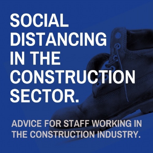Social Distancing - Construction Sector Advice