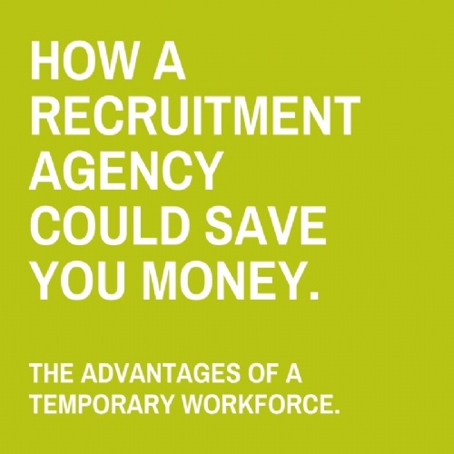 How a recruitment agency could save you money.