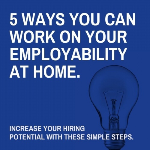 5 ways you can work on your employability at home.