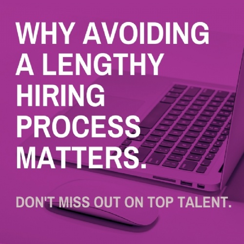 Avoiding a lengthy hiring process