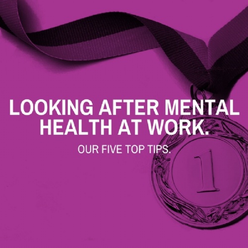 Looking After Mental Health at Work