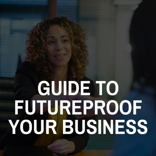 Guide to futureproof your business