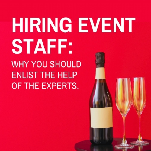 Hiring Event Staff: How agencies can help.