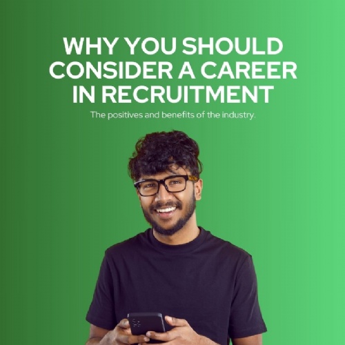 Why you should consider a career in recruitment