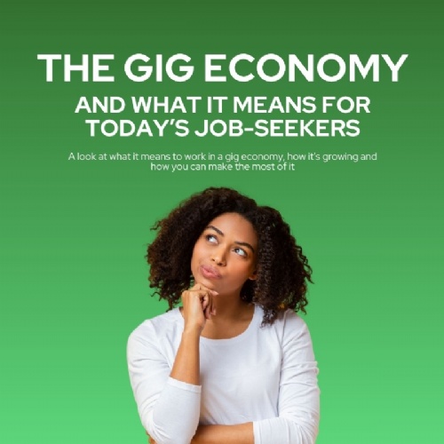 The gig economy; what is means for job-seekers