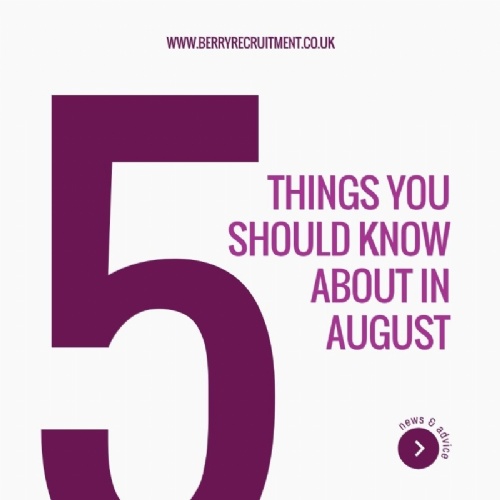 5 things you should know about in August